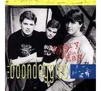 Boondoggles - Every Dog Has Its Day