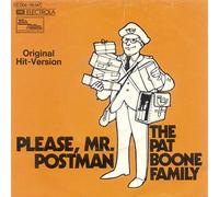 BOONE FAMILY, Pat - Please, Mr. Postman / Friend / 1C 006-96 147