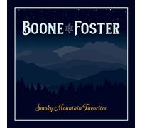 Boone & Foster - Smokey Mountain Favorites