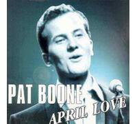 Boone Pat - April Love