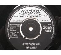Boone, Pat - Boone, Pat Speedy Gonzalez 7" London HLD9573 EX 1962