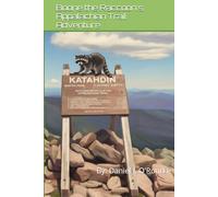 Boone the Raccoon's Appalachian Trail Adventure