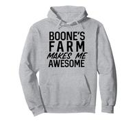 Boone's Farm Makes Me Awesome Funny Wine Alcohol Pullover Hoodie