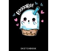 Booooba Funny Boba Milk Tea Drink Halloween Pun Drinking Sketchbook: A Cute Anime Sketchbook For Drawing And Sketching | Drawing Writing Gift For All Anime Lovers
