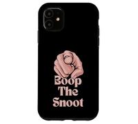 Boop the Snoot Case for iPhone 11