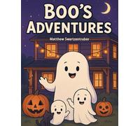 Boo's Adventures: A Cozy Spooky Coloring Book (Boo's Adventures - The friendly ghost colouring books)