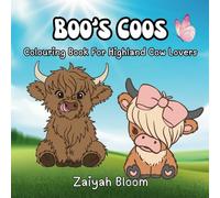Boo's Coos: Colouring Book For Highland Cow Lovers