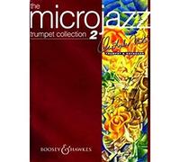 BOOSEY & HAWKES NORTON CHRISTOPHER - MICROJAZZ TRUMPET COLLECTION 2 - TRUMPET & PIANO