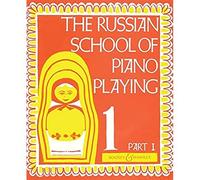 BOOSEY & HAWKES THE RUSSIAN SCHOOL OF PIANO PLAYING VOL.1 PART 1 Educational books Piano