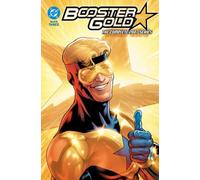 Booster Gold: The Complete 2007 Series Book Three