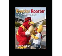 Booster Rooster and Quacky the Duck