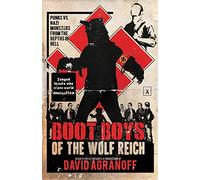 Boot Boys of the Wolf Reich
