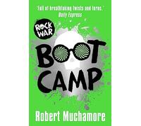 Boot Camp: Book 2 (Rock War)