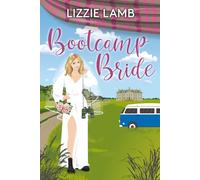 Boot Camp Bride: Romance and intrigue on the Norfolk marshes (LIzzie's Contemporary Romances)