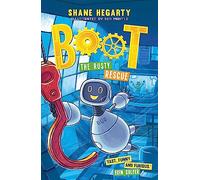 BOOT: The Rusty Rescue: Book 2