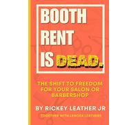 Booth rent is dead.: The shift to freedom for your salon or barbershop