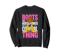 Boots And Horsepower Its A Cowgirl Thing Western Sweatshirt