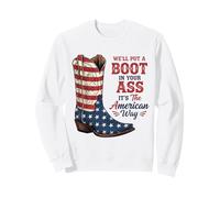 Boots and Patriotism America Pride Country Western Attitude Sweatshirt