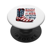 Boots and Patriotism America Pride Fun Attitude PopSockets Adhesive PopGrip