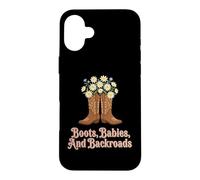 Boots Babies And Backroads Country Mom Case for iPhone 16 Plus