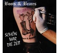 Boots & Braces - Schoen War Die Zeit