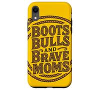 Boots Bulls and Brave Moms Country Rodeo Support Design Case for iPhone XR