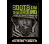 Boots on the Ground: America's War in Vietnam