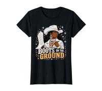 Boots On The Ground Cowboy Boots Black Girl Western Melanin T-Shirt