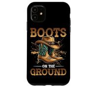 Boots On The Ground Cowboy Boots Southern Country Rodeo Case for iPhone 11