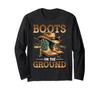 Boots On The Ground Cowboy Boots Southern Country Rodeo Long Sleeve T-Shirt