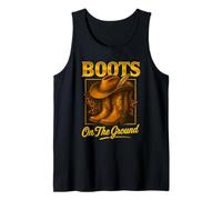 Boots On The Ground Cowboy Boots Western Country Style Tank Top