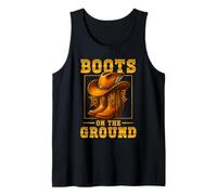Boots On The Ground Cowboy Boots Western Country Style Tank Top