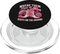 Boots On The Ground Where Them Fans At PopSockets PopGrip for MagSafe