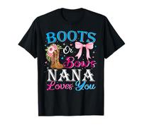 Boots Or Bow Nana Loves You Western Cowgirl Gender Reveal T-Shirt