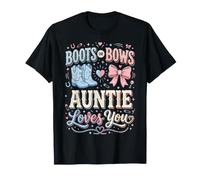 Boots Or Bows Auntie Loves You T-Shirt