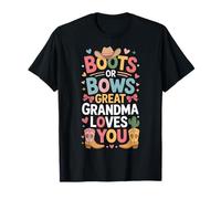 Boots Or Bows Great Grandma Loves You Western Family T-Shirt