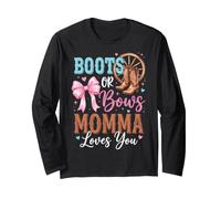 Boots Or Bows Momma Loves You Long Sleeve T-Shirt