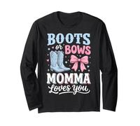 Boots Or Bows Momma Loves You Long Sleeve T-Shirt