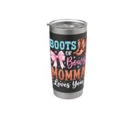 Boots Or Bows Momma Loves You Stainless Steel Insulated Tumbler