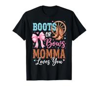 Boots Or Bows Momma Loves You T-Shirt