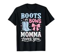 Boots Or Bows Momma Loves You T-Shirt
