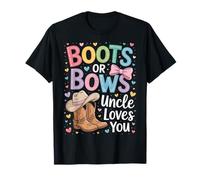 Boots Or Bows Uncle Loves You Baby Reveal Party Family T-Shirt