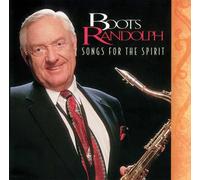 Boots Randolph - Songs for the Spirit