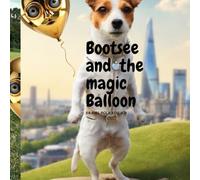 Bootsee and the Magic Balloon
