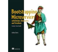 Bootstrapping Microservices with Docker, Kubernetes, and Terraform