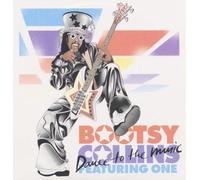 Bootsy Collins - BOOTSY COLLINS FEAT ONE / DANCE TO THE MUSIC