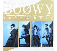 Boowy - Just a Hero