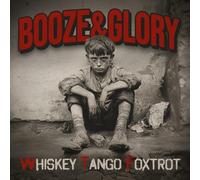 Booze & Glory : Whiskey Tango Foxtrot CD Album Digipak (2025) NEW