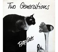 Bop Cats - Two Generations