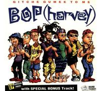 Bop (Harvey) - Gitche Gumee to Me (Ep)